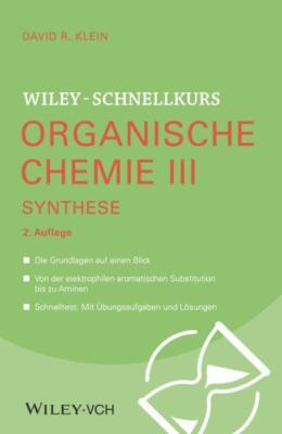 Wiley-Schnellkurs Organische Chemie III Synthese | Buch | 9783527530564