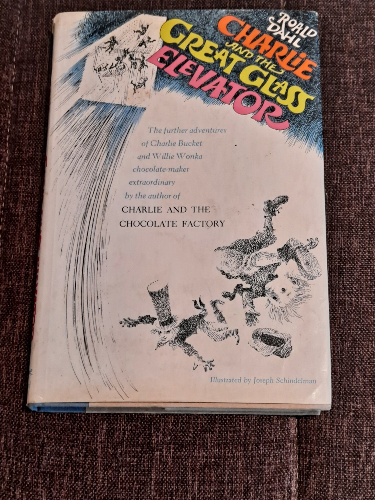 Roald Dahl  Charlie and the great glass elevator HBDJ  1st edition 4th printing