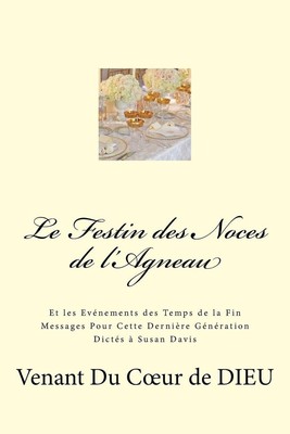 Le Festin des Noces de l'Agneau by Susan Davis (French) Paperback Book