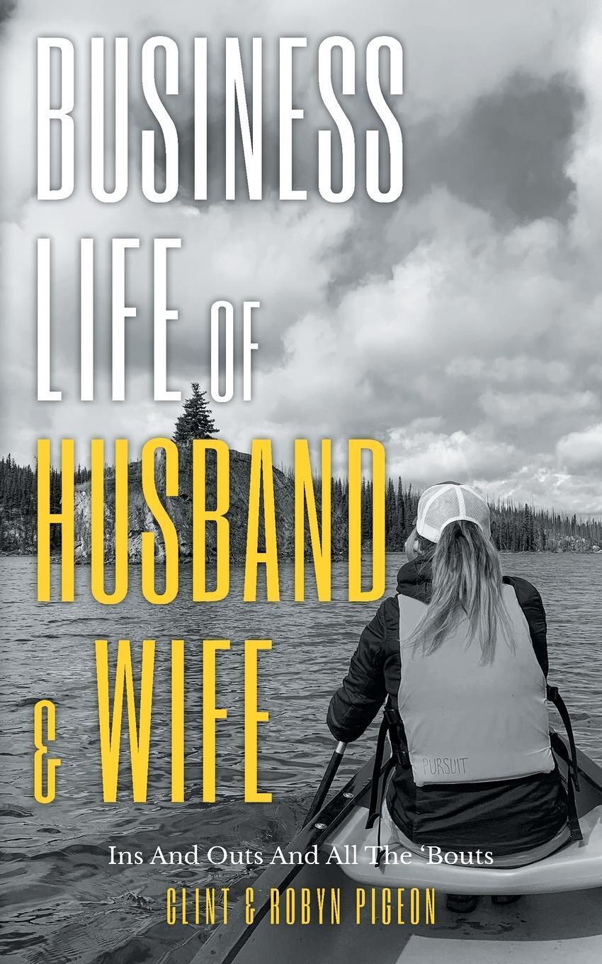 Thumbnail - Clint Pigeon (u. A.) | Business Life Of Husband And Wife | Taschenbuch