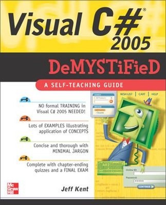 Visual C# 2005 Demystified Perfect Jeff Kent