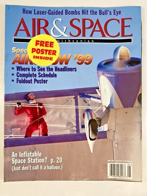Air & Space Magazine May 1999 ~ How Laser Guided Bombs Hit The Bulls Eye