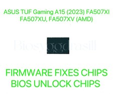 ASUS TUF Gaming A15 2023 FA507XI, FA507XU, FA507XV, NO PASSWORD BIOS CHIP -AMD