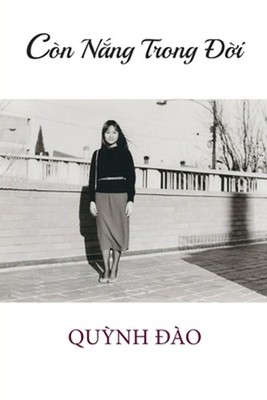 Cn Nng Trong i by Quynh Dao (Vietnamese) Paperback Book