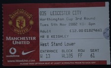 2002 Leicester City  V Manchester United Worthington cup 3rd round Match Stub
