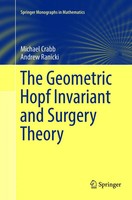 The Geometric Hopf Invariant And Surgery Theory Michael Crabb (U. A.) Buch Xvi