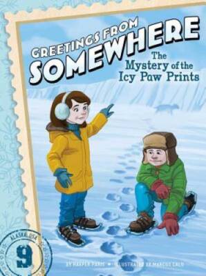 The Mystery of the Icy Paw Prints (Greetings from Somewhere) - VERY GOOD