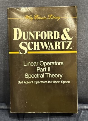 Linear Operators, Spectral Theory, Self Adjoint Operators in Hilbert Space