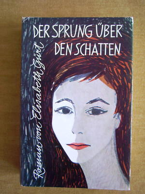 ''Der Sprung über den Schatten'' von Elisabeth Gürt
