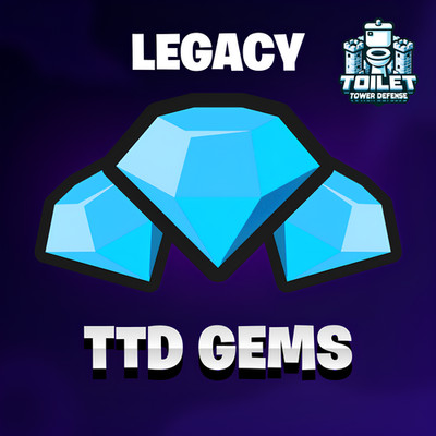   LEGACY Toilet Tower Defense Gems   Legacy TTD  Fast Delivery 