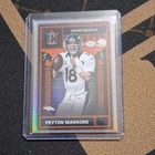 2025 Topps Signature Peyton Manning Base (RAW)