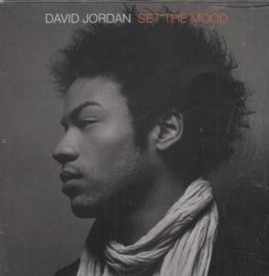 David Jordan Set the Mood CD Europe Ztt 2007 1725566