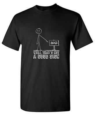 Well That's Not Sarcastic Humor Graphic Tee Gift For Men Novelty Funny T Shirt