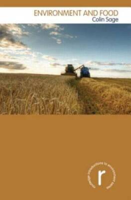 Environment and Food (Routledge Introductions to Environment: Enviro - VERY GOOD