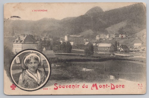 Mont Dore Auvergne Gesamtansicht Mädchen Trachten Haube Frankreich PC 1926