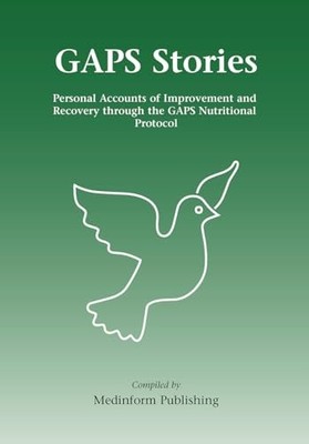 GAPS Stories: Personal Accounts of Improvement and Recovery Thro