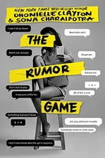 THE RUMOR GAME By Dhonielle Clayton & Sona Charaipotra - Hardcover **Mint**