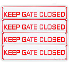 4 Pack Keep Gate Closed Sign, 12"X 3" - .040 Aluminum Sign Rust Free Aluminum-Uv