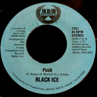 Black Ice - Push / Fantasize 7'' 45rpm