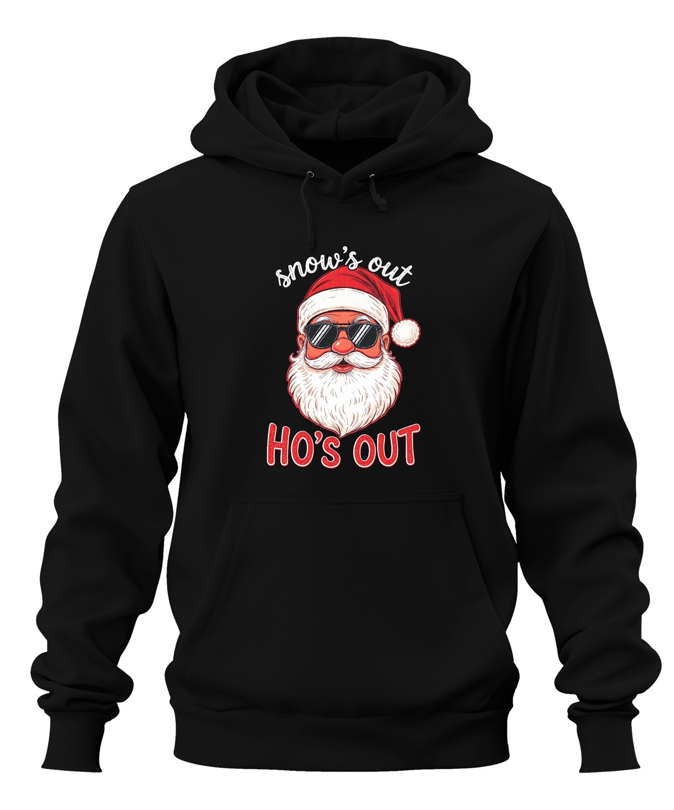 Snow's Out Ho's Out Santa Claus Sunglasses Funny Vintage Unisex Hoodie Hooded