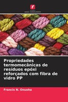 Propriedades TermomecâNicas De ResíDuos EpóXi ReforçAdos Com Fibra De Vidro PP