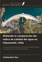 Subhashish Dey | Midiendo La ComparacióN Del íNdice De Calidad Del Agua En...