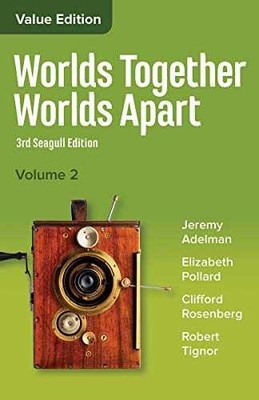 Worlds Together, Worlds Apart: A - Paperback, by Adelman Jeremy; Pollard - New