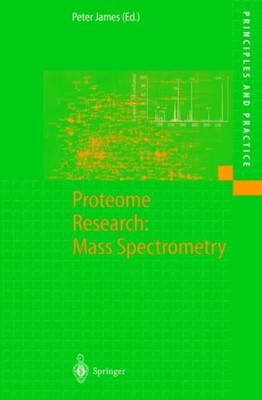 James - Proteome Research  Mass Spectrometry - New paperback or softba - X555z