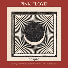 Pink Floyd Eclipse: Recordings for John Peel ...
