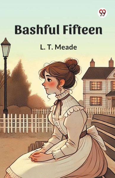 L. T. Meade | Bashful Fifteen | Taschenbuch | Englisch (2025) | Double 9 Books-image