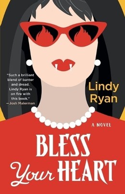 Lindy Ryan Bless Your Heart (Taschenbuch) Bless Your Heart Novel