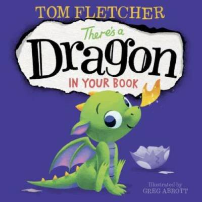 There's A Dragon in Your Book - Board book By Fletcher, Tom - GOOD