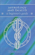 Astrology and Health (ABEG) by Warren-Davis, Dylan Paperback / softback Book The