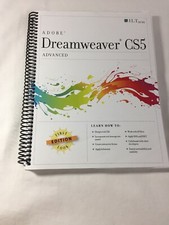 Adobe Dreamweaver CS5 Advanced  First Edition Look ILT Series
