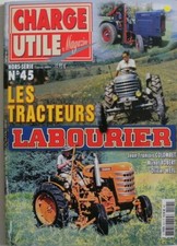 CHARGE UTILE hors série n°45 : les tracteurs LABOURIER vol 1 de 1942 à 1957