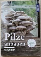 Pilze anbauen - Folko Kullmann (2018, Taschen...