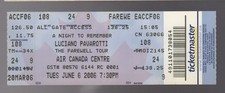 2006 Luciano Pavarotti Used Ticket Stub Air Canada Centre June 6th