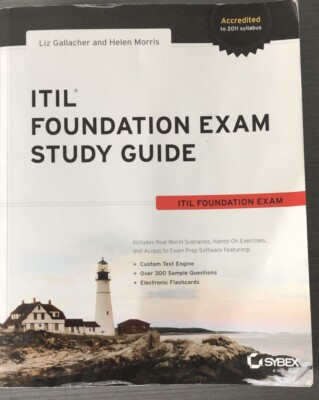 Itil Foundation Exam Study Guide,Liz Gallacher, Helen Morris