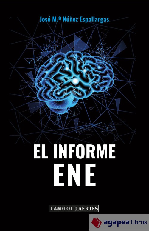 Laertes Editorial, S.l. El Informe Ene - Imagen 2