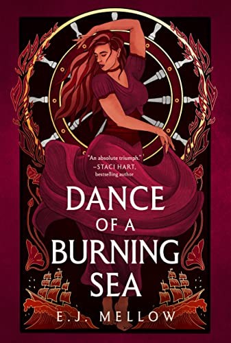 Dance of a Burning Sea: 2 (The Mousai) - Mellow, E.J.