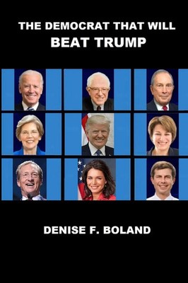 Denise Boland | The Democrat That Will Beat Trump | Taschenbuch | Englisch
