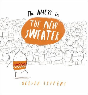 The Hueys in the New Sweater by Jeffers, Oliver