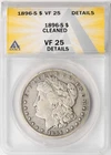 1896-S $1 Morgan Dollar ANACS VF25 Details Cleaned