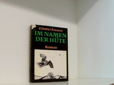 Im Namen der Hüte Günter Kunert und Jürgen Schäfer: