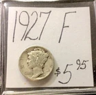 1927 Mercury Silver Dime F! ENN Coins