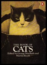 The Book of Cats-Ed. George Macbeth and Martin Booth, George MacBeth