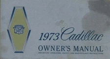 1973 Cadillac Owners Manual User Guide Reference Operator Book Fuses Fluids OEM