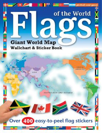 Chez Picthall Flags of the World (Tascabile) Need to Know Sticker Books