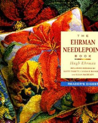 The Ehrman Needlepoint Book - Hardcover By Ehrman, Hugh - GOOD