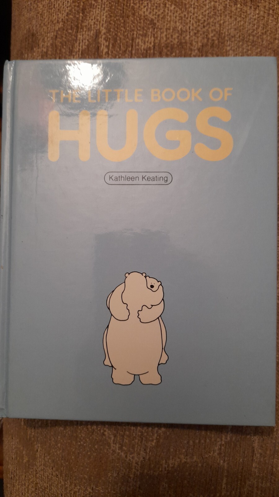 Little Book of Hugs by Kathleen Keating (1986, Hardcover) for sale ...
